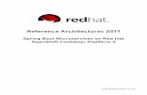 Reference Architectures 2017 - Red Hat Architectures 2017 Spring Boot Microservices on Red Hat OpenShift Container Platform 3 Babak Mozaffari refarch-feedback@redhat.com