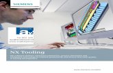 nx tooling brochure - Distribuidor Siemens NX … The NX Tooling advantage Highly automated tool design NX offers a powerful set of automated applications for mold and die design.