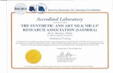 Accredited Laboratory - sasmiraagrotech.comsasmiraagrotech.com/pdf.pdfAccredited Laboratory A2LA has accredited THE SYNTHETIC AND ART SILK MILLS' RESEARCH ASSOCIATION (SASMIRA) ...