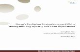 Korea’s Confucian Strategies toward China during s Confucian Strategies toward China during the Qing ... interest in the traditional political order of East ... Korea’s Confucian