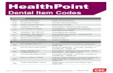 HealthPoint - DXC Technology · e: HealthPointSupport@csc.com | w:  | t: 1300 301 692 HealthPoint Dental Item Codes Page 1 of 20 Examination …