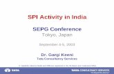 SPI in India SEPG Japan 2003 - 日本SPIコンソーシアム · Introduction to PCMM 1 SPI Activity in India SEPG Conference Tokyo, Japan September 4-5, 2003 Dr. Gargi Keeni Tata