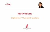 Catherine Voynnet Fourboul - Voynnetfvoynnetf.fr/wp-content/uploads/2013/12/motivation.pdf ·  · 2014-12-08normes ainsi que le style de supervision adopté par une organisation