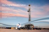 Oxy’s Digital Transformation · Oxy’s Digital Transformation ... – OxyLift artificial lift optimization ... 11,325 wells in unconventional inventory > Largest oil producer in