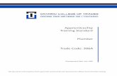Apprenticeship Training Standard - Ontario College of … · Apprenticeship Training Standard Plumber Trade Code: 306A Development Date: July 1999 This document is the property of