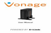 User Manual - Vonage of the Vonage VTA adapter. Enter user for the username and your password (default password is user) and then ... D-Link VTA User Manual