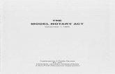 MODEL NOTARY ACT - NNA library/nna/reference-library... · The Model Notary Act Advisory Committee is comprised of ... 18 8-102 Certificate of Authority ... "Notarial act" and "notarization"