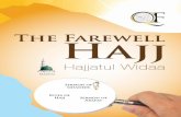 The Farewell Hajj - QFatimaqfatima.com/wp-content/uploads/2017/07/farewell_hajj.pdf · THE FAREWELL HAJJ (HAJJ AL WIDAA) ... we understand the rules of our religion ... .I recommend
