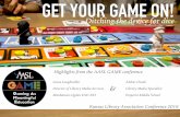 GET YOUR GAME ON! - Kansas Library Associationkslibassoc.org/2016conf/wp-content/uploads/2016/10/... · GET YOUR GAME ON! Ditching the device ... But avoid Cards Against Humanity