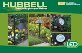 12-Volt LED Lightscaper Fixtures - hubbellcdn · system. Hubbell Lightscaper® LED fixtures feature popular styles to enhance any landscape while providing safety and security.