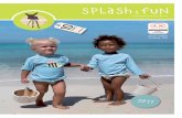 splash fun - Onlineshop | LÄSSIG FASHION · The fashionable LÄSSIG swim diaper from the Splash & Fun Collection is cha- ... • waterproof diaper • extra soft & elastic Lycra