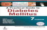 A Practical Guide Diabetes Mellitus Brotherspostgraduatebooks.jaypeeapps.com/pdf/Internal Medicine/A...Vellore, Tamil Nadu, India Nitin Kapoor MBBS MD (Med) DM (Endo) ABBM (USA) Post-Doctoral
