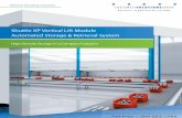Shuttle XP Vertical Lift Module Automated Storage ...c3.southwestsolutions.com/public_pdf/Vertical-Lift-Storage_SSG812.pdf · Shuttle XP Vertical Lift Module Automated Storage & Retrieval