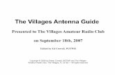 The Villages Antenna Guide - K4VRC - Villages … Villages Antenna Guide Presented to The Villages Amateur Radio Club on September 18th, 2007 Edited by Ed Crowell, W5TWR ... Background