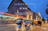 LA BELLE PROVINCE BY RAIL - Entree Destinations · LA BELLE PROVINCE BY RAIL This package makes it easy to combine a visit to Québec’s two major cities, the ... French culture