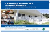 I Choose Home NJ - New Jersey Choose Home NJ Annual Report 2015 From Institution to Community Living Created by I Choose Home NJ New Jersey's Money Follows the Person Program Chris
