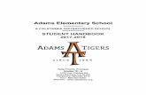 Adams Elementary School - Edl ·  · 2017-09-20Speech Teacher Janis Connally 17 ... Yard Duty Supervisor Brandon Sandoval Playground ... Adams Elementary School Bell Schedule 2017-2018