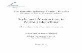 Style and Abstraction in Portrait Sketching and... · Style and Abstraction in Portrait Sketching M.Sc . dissertation for research project Submitted by Itamar Berger Under the ...