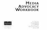 MEDIA ADVOCACY WORKBOOK - YWCA USA075DF925-0921-4061-B9A5-7032F1EA255C}/media...This resource is available free of charge at our website . ... Table of Contents Media Advocacy Workbook
