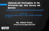 [Ab]using web Intelligence in the 1|39 Information Age ... · Information Age: Data Secrecy and Openness Ing. ... Browser fingerprinting ... that are intentionally difficult to delete