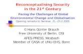 Reconceptualising Security in the 21st Century - AFES … FUBerlin.pdf · Reconceptualising Security in the 21st Century ... (climate system), hydrosphere (water), lithosphere (earth