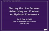 Blurring the Line Between Advertising and Content: An ... · Blurring the Line Between Advertising and Content: An Updated Framework ... – Star Wars Pancakes: ... –Plus aural