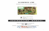 GSMBU-ZB - RhinoCo Technologydownloads.rhinoco.com.au/products/gsmbu-zb/gsmbu... · Standard Security DTMF communicator connection to any control panels to ... (Arming and Disarming
