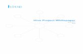 Hive Project Whitepaper V2 · Invoice verification is an important part of the factoring process and demands time and resources for the factoring firm. Verification of correctness