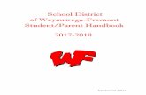 School District of Weyauwega-Fremont Student/Parent Handbook · of Weyauwega-Fremont Student/Parent Handbook ... age, national origin, handicap, marital ... whether held in the School