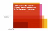 Incentives for Network Driven DSP - Energy Networks …€¦ · Incentives for network driven DSP Energy Networks Association October 2012. ... involve putting in place technology