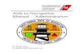 CIM 16500 7A AIDS TO NAVIGATION MANUAL - … - National Aid to Navigation...Table of Contents CHAPTER 1 - INTRODUCTION 1-1 A. Aids to Navigation Manual. 1-1 B. Short Range Aids to
