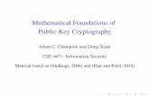 Mathematical Foundations of Public-Key Cryptographyweb.cse.ohio-state.edu/~xuan.3/courses/4471/4471_math_crypto.pdf · Mathematical Foundations of Public-Key Cryptography ... D. E.