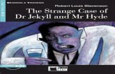Robert Louis Stevenson The Strange Case of ... - Vicens Vives · READING & TRAINING Robert Louis Stevenson The Strange Case of Dr Jekyll and Mr Hyde Robert Louis Stevenson Step Three