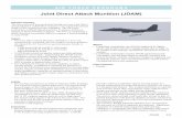 Joint Direct Attack Munition (JDAM) - GlobalSecurity.org · Joint Direct Attack Munition (JDAM) ... and bomber aircraft to engage targets day or night, in ... employment to correlate