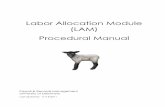 Labor Allocation Module (LAM) Procedural Manual Allocation Module (LAM) Procedural Manual ... Show LAM Distribution button……………… ... The LAM is a system which is part of