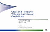CNG and Propane Vehicle Conversion Guidelin and Propane Vehicle Conversion Guidelines Green Drive$ May 2015 Ted Barnes Gas Technology Institute 2 Gas Technology Institute (GTI) Overview