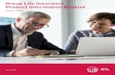 Main heading Group Life Insurance Product Information ... · Group Life Insurance Product Information Booklet June 2017. 1 ... Company of the Year ... conjunction with this document.