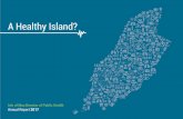 A Healthy Island? · Isle of Man Director of Public Health Annual Report 2017 A Healthy Island?