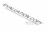 COPY INTERMEDIATE PYTHON 3 - ITCourseware€¦ · Using predefned dialogs.....9-21 Creating custom dialogs ... Welcome! We're glad you're ... You don't have to wait for a lab or break,