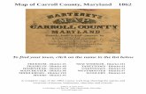 Map of Carroll County, Maryland 862 - Old Maps · Map of Carroll County, MD 1862 ©2014 Old Maps West Chesterfield, NH 03466  Map of Carroll County ...