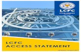 LCFC ACCESS STATEMENT - pulse-static … · LCFC ACCESS STATEMENT Updated: ... CITY FANSTORE The City Fanstore is located at King Power Stadium on the corner of the …