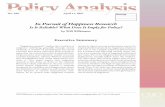 in Pursuit Of Happiness Research - Cato Institute · In Pursuit of Happiness Research Is It Reliable? What Does It Imply for Policy? ... the determinants of a satisfying life.5 How