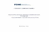 FDIC System Security Plan Template€¦  · Web viewFederal Information Security Management ... in accordance with the organization’s assessment of risk. Security Control ... FDIC
