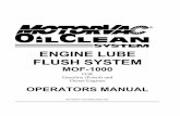 ENGINE LUBE FLUSH SYSTEM - MotorVac LUBE FLUSH SYSTEM MOF-1000 FOR Gasoline (Petrol) and Diesel Engines ... F. Low oil pressure light Light and alarm sounds if engine oil pressure