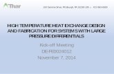HIGH TEMPERATURE HEAT EXCHANGE DESIGN … Library/Research/Coal/energy systems...high temperature heat exchange design and fabrication for systems with large pressure differentials