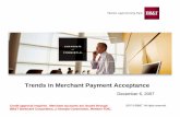 Trends in Merchant Payment Acceptance - BB&T · Trends in Merchant Payment Acceptance December 6, ... reissued because of a merchant card data breach 3. ... ― Primary component
