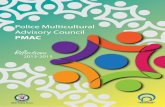 Police Multicultural Advisory Council - Home - NSW … What is the Police Multicultural Advisory Council (PMAC)? 2 PMAC Members 2013-2015 3 Council Activities 4 Consultations with
