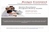 Avaya Connect Demo Purchase Program Policy Guide … · Demo Purchase Program Policy Guide 1. Program Overview ... process to improve your experience working with Avaya.