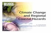 Climate Change and Regional Coastal Hazards - IOOC€¦ · Climate Change and Regional Coastal Hazards. Outline I. Global and regional climate trends and projections II. Key climate