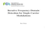 Iterative Frequency-Domain Detection for SingleDetection ... · Iterative Frequency-Domain Detection for SingleDetection for Single-Carrier ... – Multicarrier modulation ... An